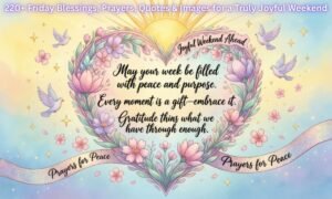 Friday Blessings, Prayers, Quotes & Images for a Truly Joyful Weekend