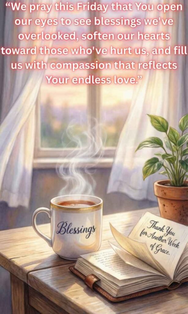 Friday Blessings and Prayers